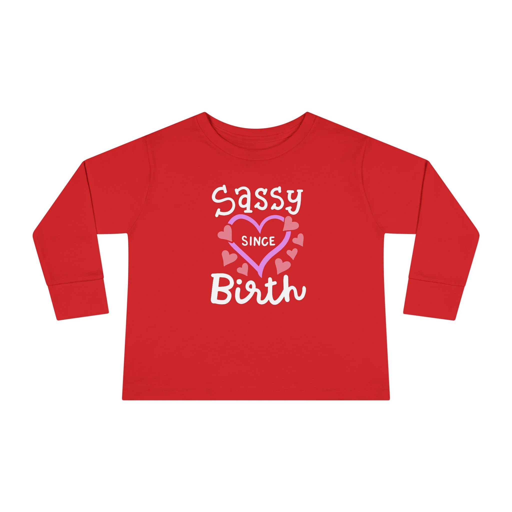 Sassy Since Birth — Not Changing Anytime Soon | Front & Back Toddler Tee
