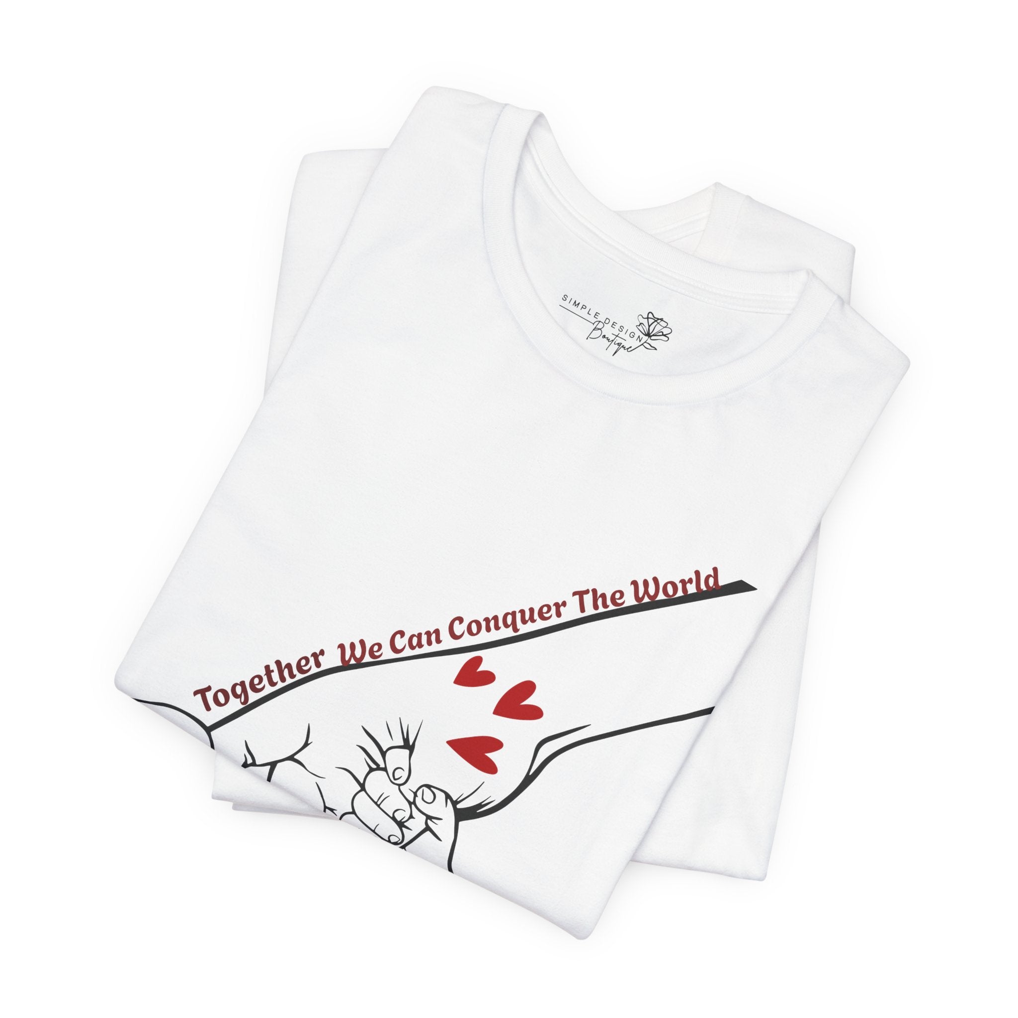 How Many Hands? Together We Can Conquer the World — Personalized Holding Hands T-Shirt