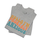 Hello I'm Probably Anxious — Funny Women's Graphic Tee