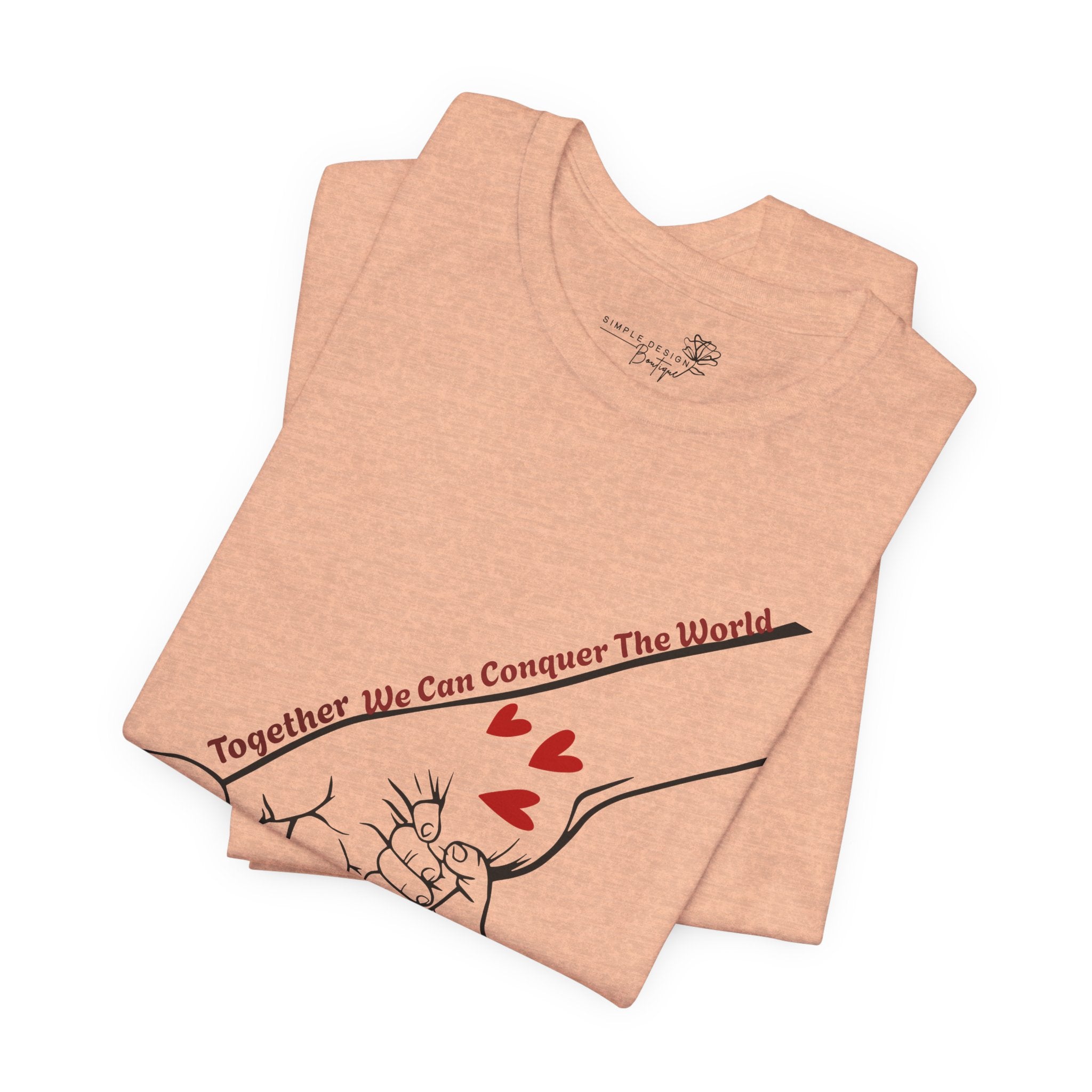 How Many Hands? Together We Can Conquer the World — Personalized Holding Hands T-Shirt
